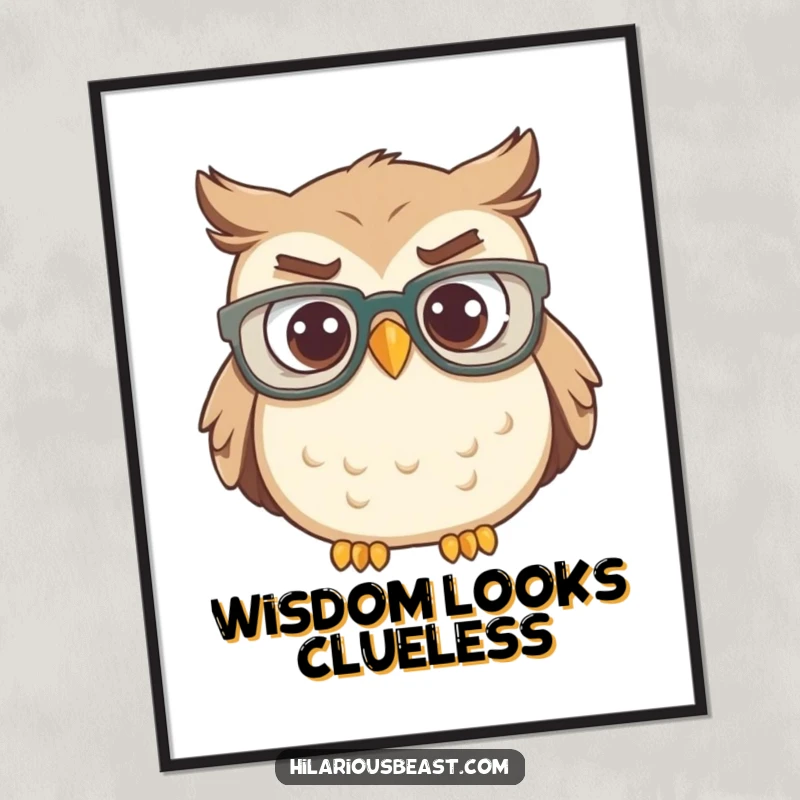 Funny owl wearing oversized glasses, tilting head in a confused manner, whimsical poster art.