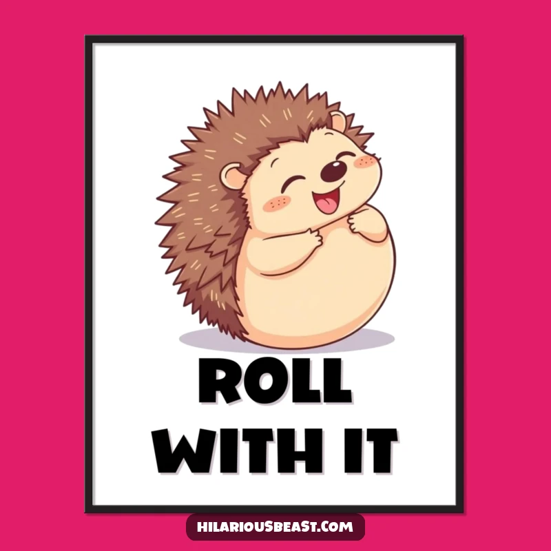 Funny Hedgehog Rolling Poster - Joyful Spiky Ball Wall Art, Hilarious Gift