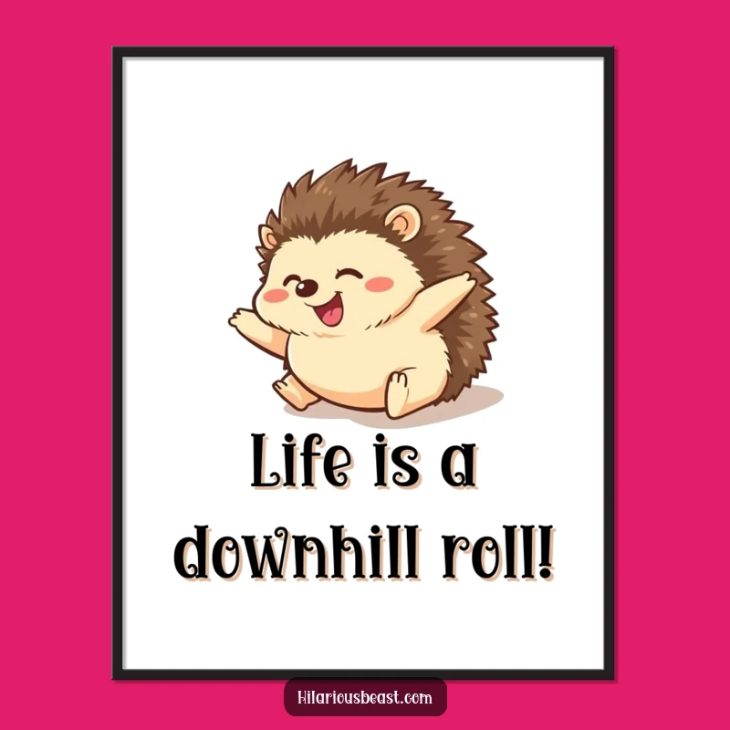 Funny Free Printable Wall Art: Amused Hedgehog Rolling - Downloadable Whimsical Decor