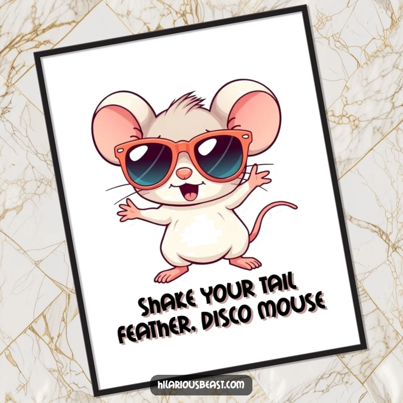 Funny Free Printable Wall Art: A tiny mouse in oversized sunglasses striking a hilarious disco pose.
