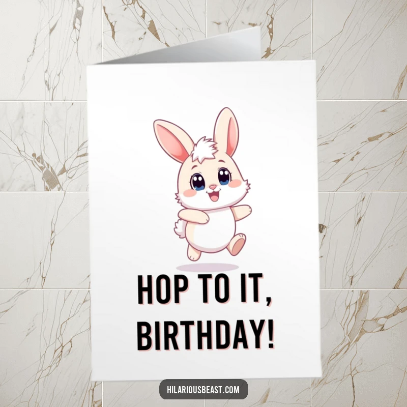 Funny Free Printable Birthday Card: A fluffy bunny with big joyful eyes and flopping ears hops merrily.