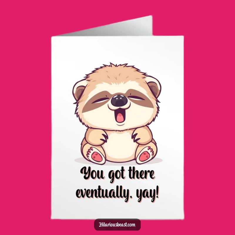 Free Printable Funny Sloth Congratulations Card: Yawning Cub, Relaxed Downloadable Gift