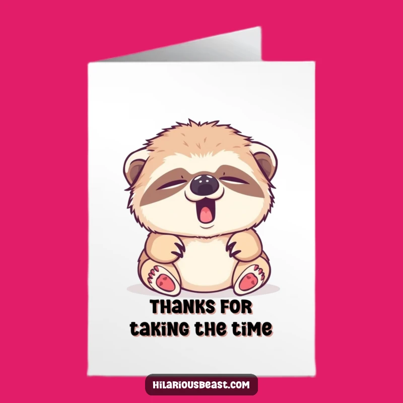 Free Printable Funny Sloth Thank You Card: Yawning Cub, Appreciative Downloadable Gift