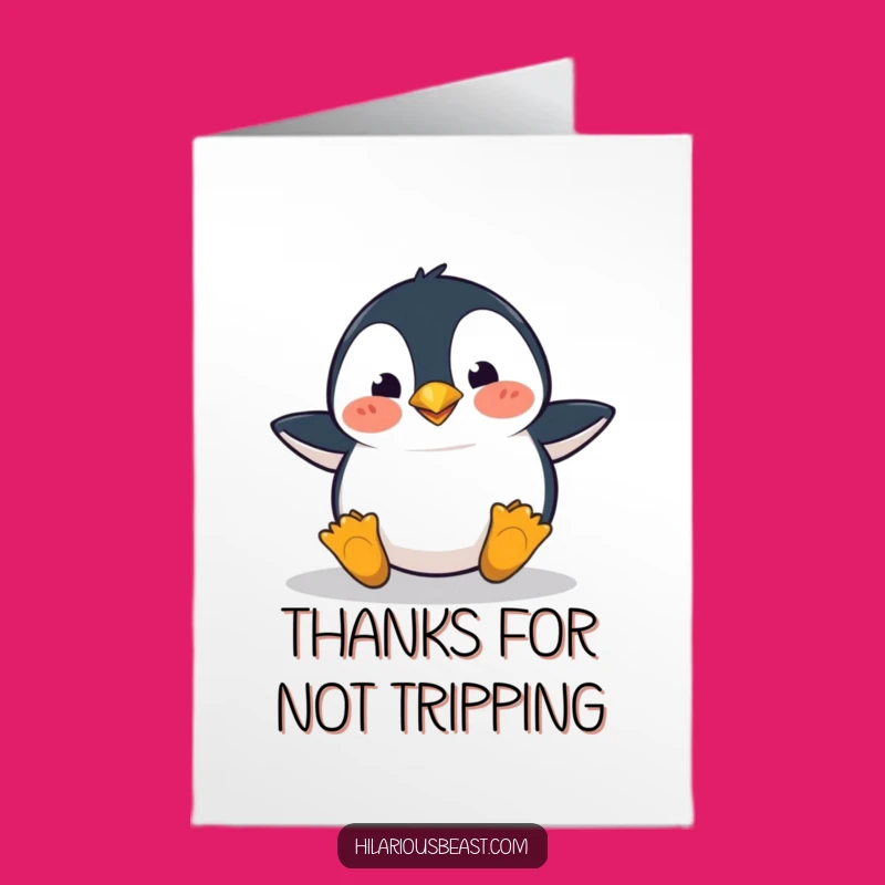 Free Printable Penguin Thank You Card: Clumsy Fellow Funny Downloadable Gift Idea