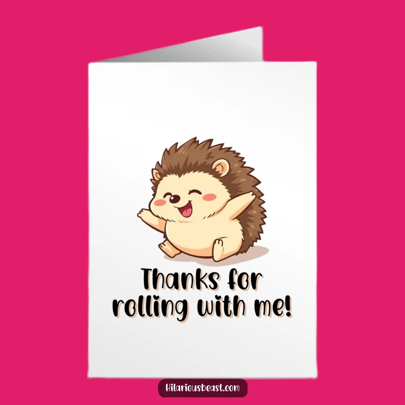 Free Printable Thank You Card: Hedgehog's Amused Roll - Downloadable Grateful Gesture