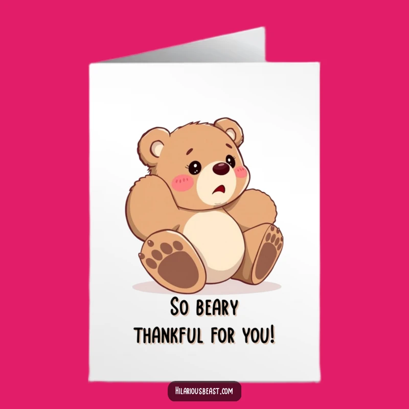 Free Printable Bear Thank You Card: Clumsy Cub's Thanks - Funny Downloadable Gift