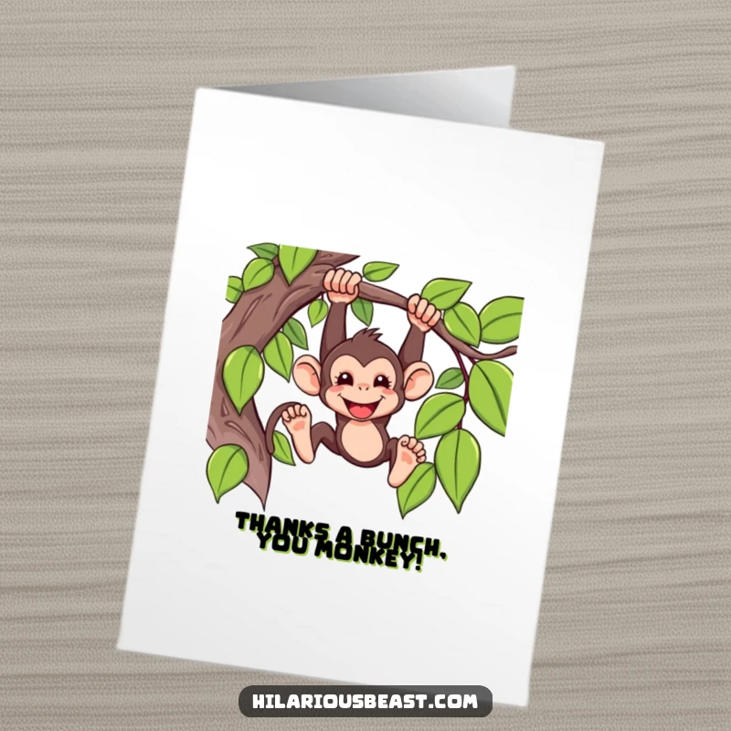 Funny Free Printable Thank You Card: A mischievous monkey swinging from a vine with a grateful grin.