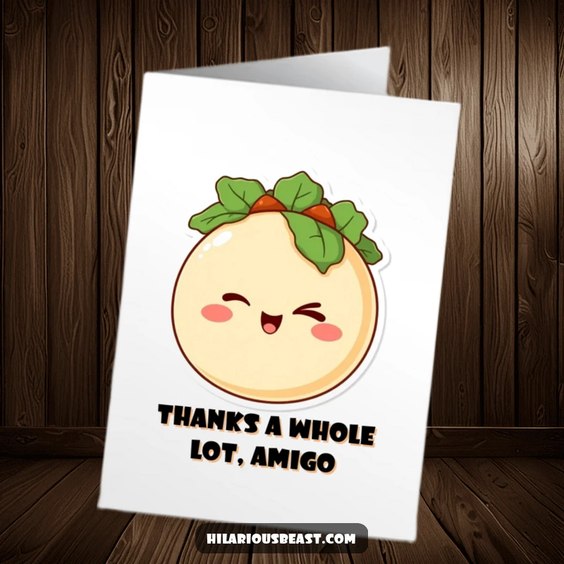Funny Free Printable Thank You Card featuring a happy, round taco character with a mischievous grin winking, expressing thanks.