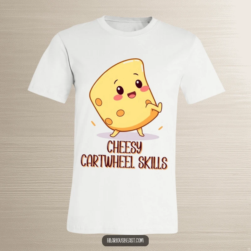 Funny t-shirt featuring a squeaky cheese wedge character hilariously attempting a cartwheel, showing off its cheesy agility.